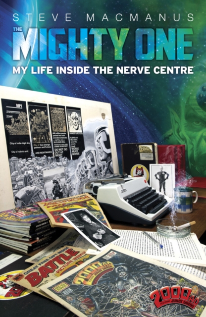 The Mighty One : My Life Inside the Nerve Centre, EPUB eBook