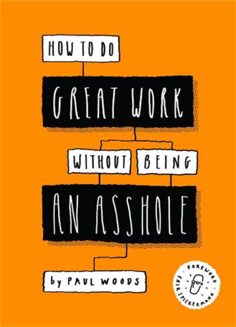 How to Do Great Work Without Being an Asshole, EPUB eBook