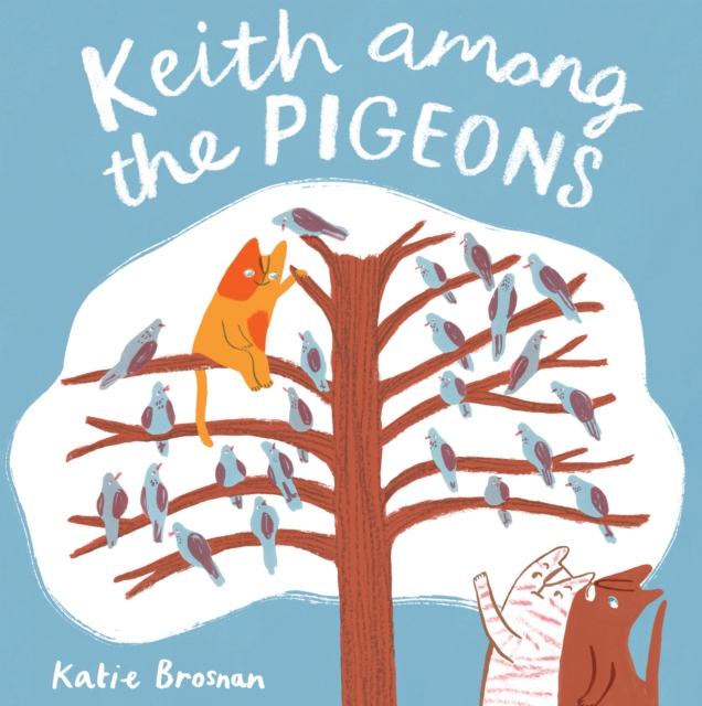 Keith Among the Pigeons, Paperback / softback Book