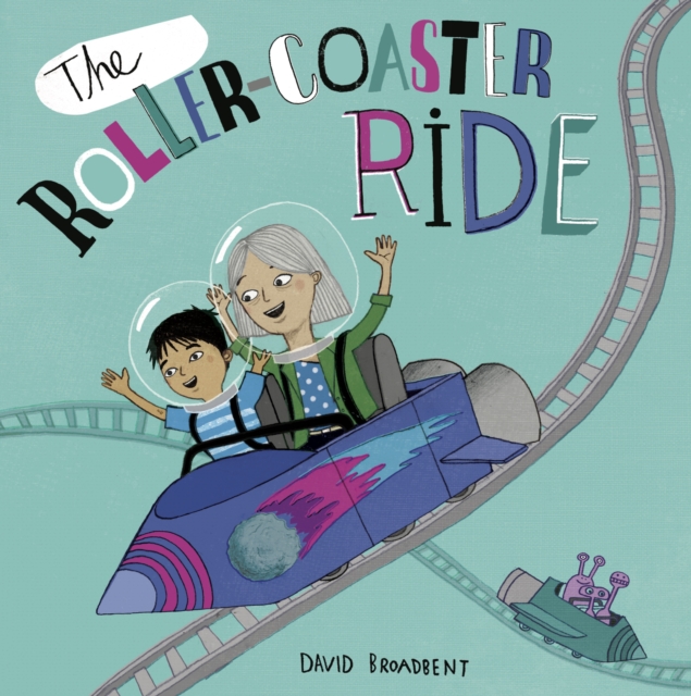 The Roller Coaster Ride, Paperback / softback Book