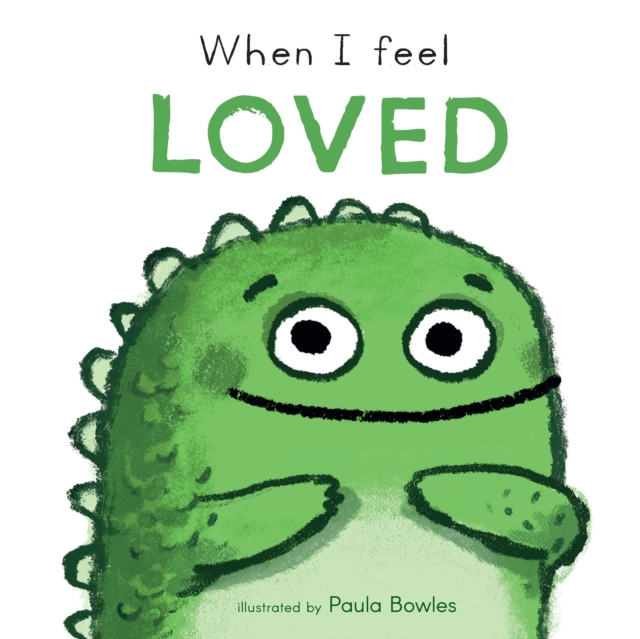 When I Feel Loved, Board book Book