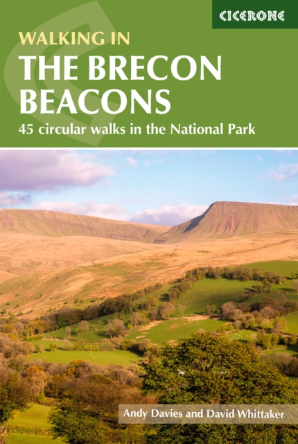 Walking in the Brecon Beacons : 45 circular walks in the National Park, Paperback / softback Book