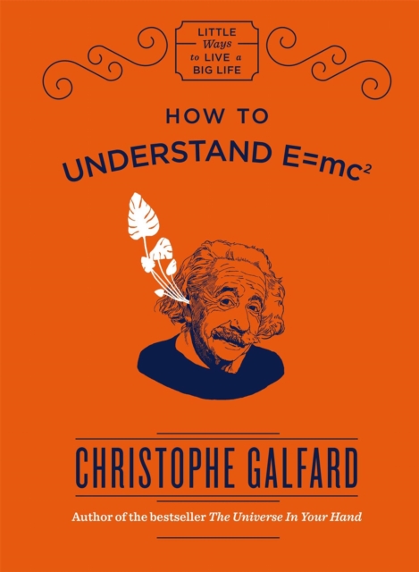 How To Understand E =mc², Hardback Book