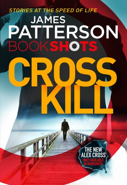 Cross Kill : BookShots, EPUB eBook