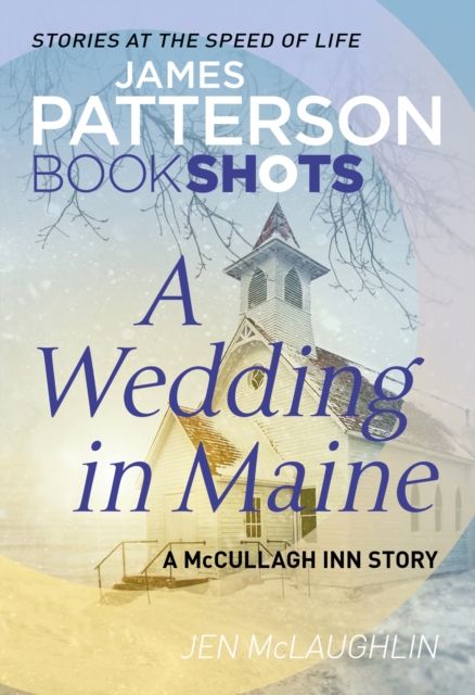 A Wedding in Maine : BookShots, EPUB eBook