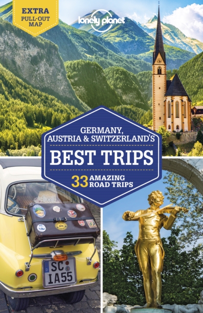 Lonely Planet Germany, Austria & Switzerland's Best Trips, Paperback / softback Book