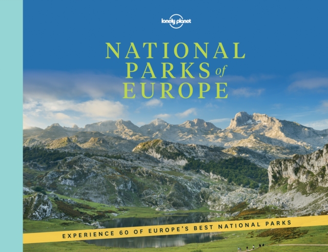 Lonely Planet National Parks of Europe, Hardback Book