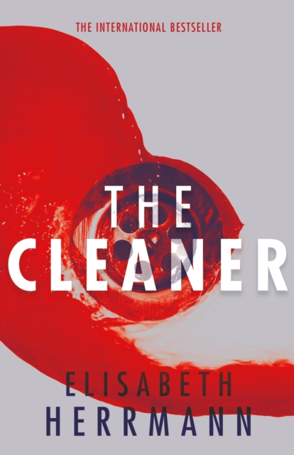 The Cleaner : A gripping thriller with a dark secret at its heart, EPUB eBook