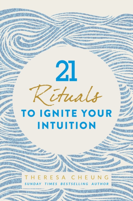 21 Rituals to Ignite Your Intuition, EPUB eBook