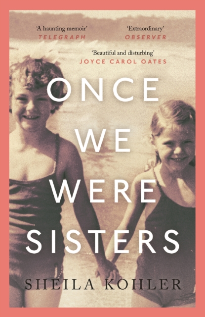 Once We Were Sisters, Paperback / softback Book