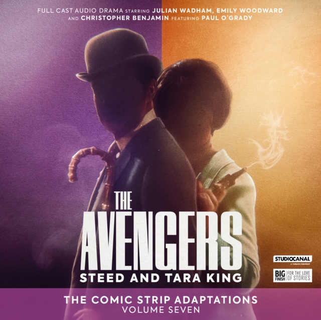 The Avengers: The Comic Strip Adaptations Volume 7 - Steed and Tara King, CD-Audio Book