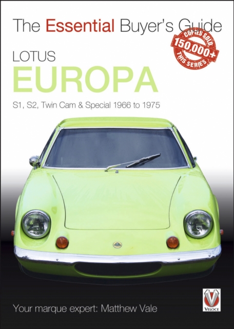 Lotus Europa : S1, S2, Twin Cam & Special 1966 to 1975, EPUB eBook