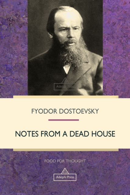 Notes from a Dead House, EPUB eBook