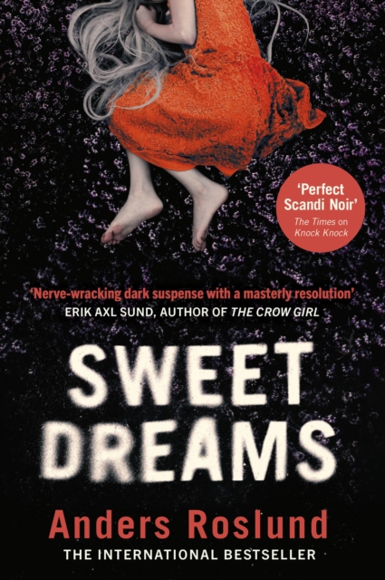 Sweet Dreams : A nerve-wracking dark suspense full of twists and turns, Hardback Book