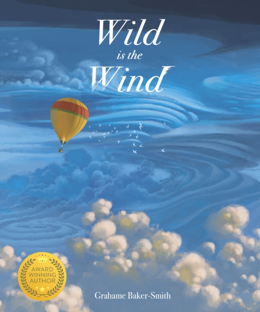 Wild is the Wind, Hardback Book