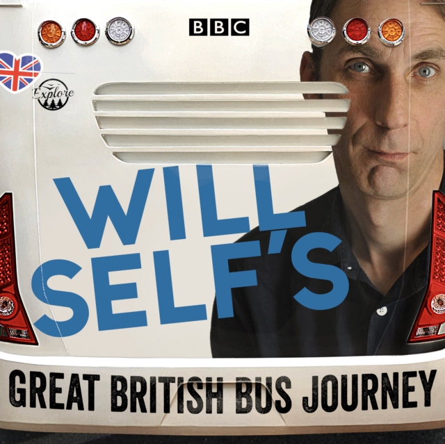 Will Self's Great British Bus Journey, eAudiobook MP3 eaudioBook