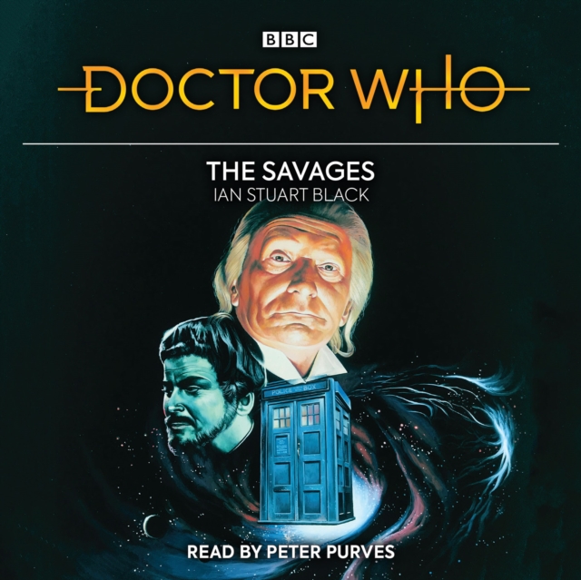 Doctor Who: The Savages : 1st Doctor Novelisation, CD-Audio Book