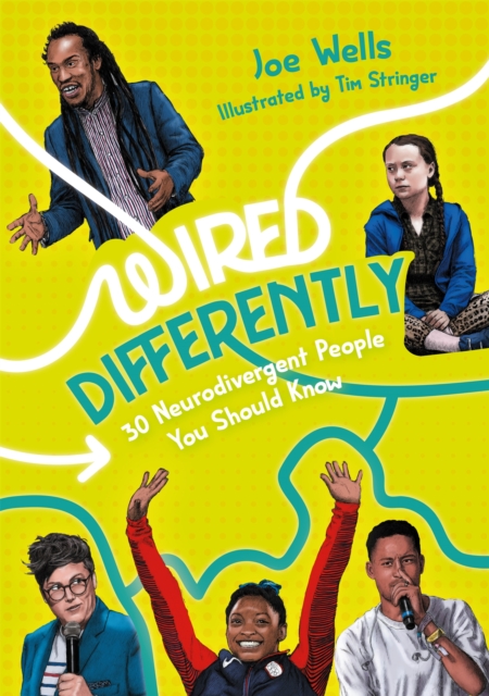 Wired Differently - 30 Neurodivergent People You Should Know, Paperback / softback Book