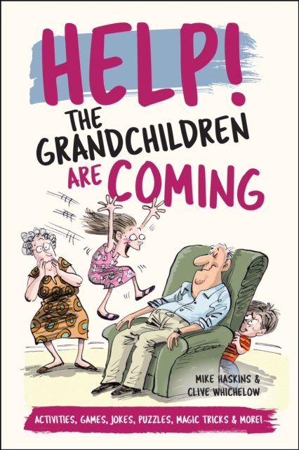 Help! The Grandchildren are Coming : Activities, Jokes and Puzzles and More!, EPUB eBook