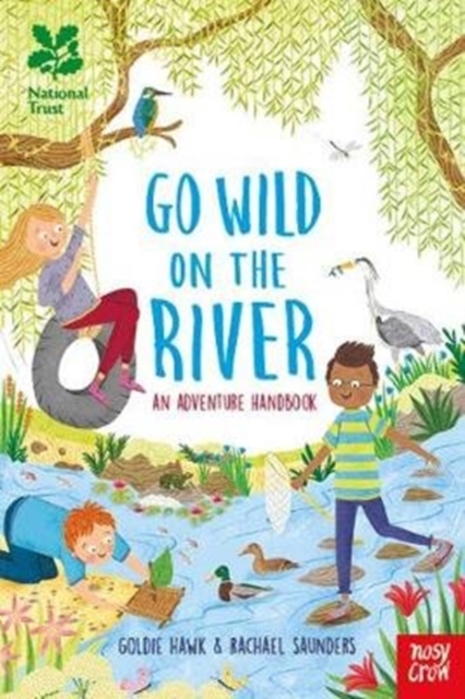 National Trust: Go Wild on the River, Hardback Book