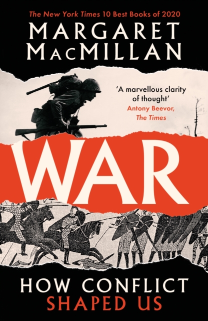 War : How Conflict Shaped Us, Paperback / softback Book