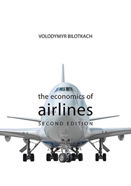 The Economics of Airlines, Paperback / softback Book