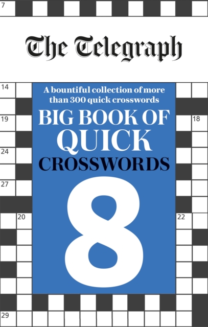 The Telegraph Big Book of Quick Crosswords 8, Paperback / softback Book