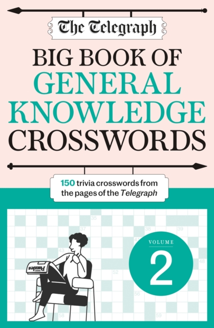 The Telegraph Big Book of General Knowledge Crosswords Volume 2, Paperback / softback Book