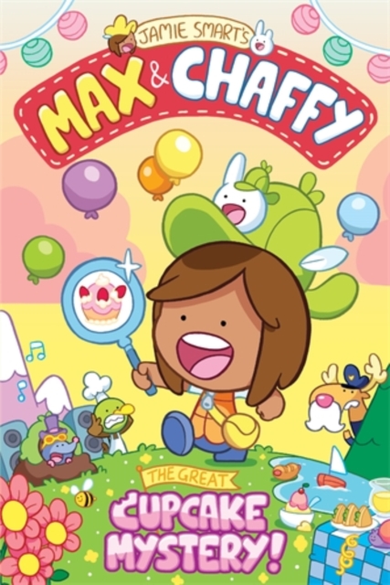 Max and Chaffy 2: The Great Cupcake Mystery, Paperback / softback Book