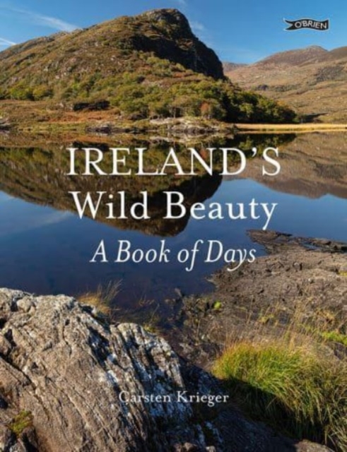 Ireland's Wild Beauty : A Book of Days, Hardback Book
