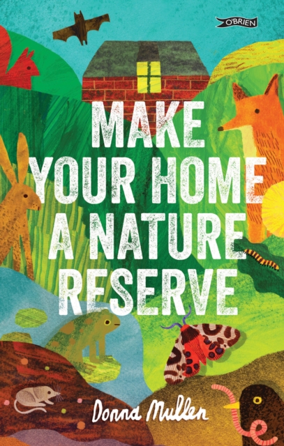 Make Your Home a Nature Reserve, EPUB eBook