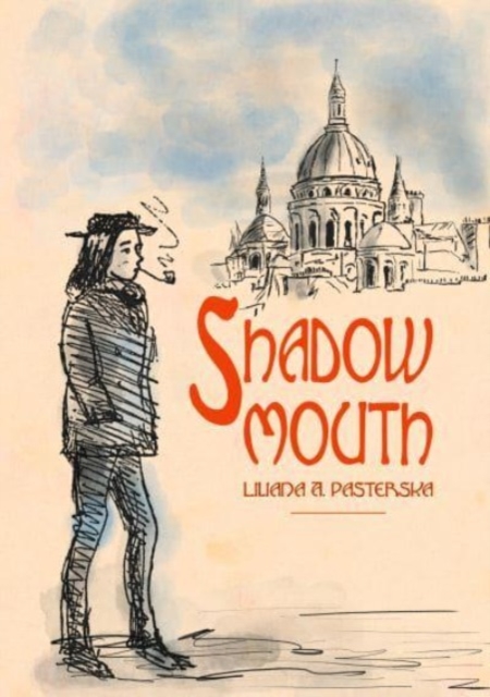 Shadowmouth, Paperback / softback Book