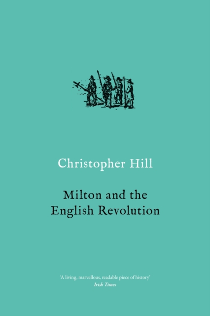 Milton and the English Revolution, EPUB eBook