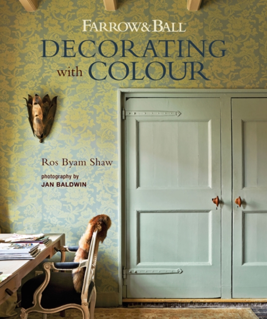 Farrow & Ball Decorating with Colour, Hardback Book