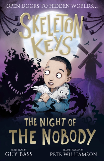 Skeleton Keys: The Night of the Nobody, Paperback / softback Book