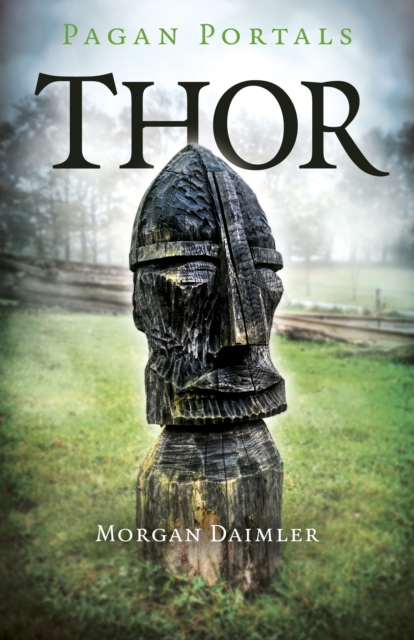 Pagan Portals - Thor, Paperback / softback Book