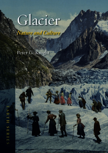 Glacier : Nature and Culture, EPUB eBook