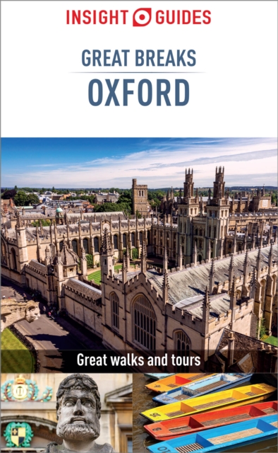 Insight Guides Great Breaks Oxford (Travel Guide eBook), EPUB eBook