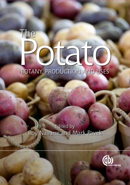 Potato : Botany, Production and Uses, EPUB eBook