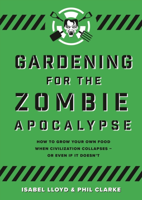 Gardening for the Zombie Apocalypse, EPUB eBook