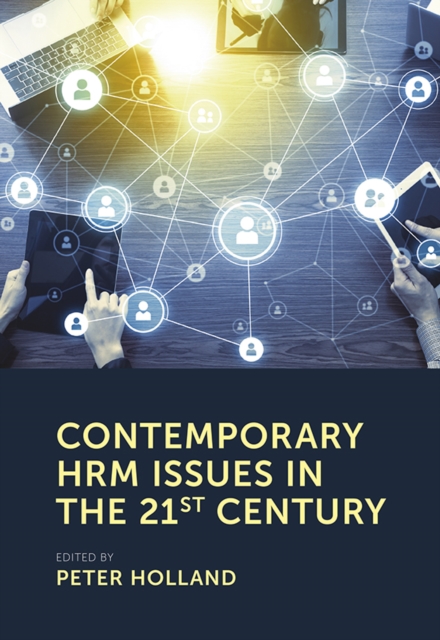 Contemporary HRM Issues in the 21st Century, PDF eBook