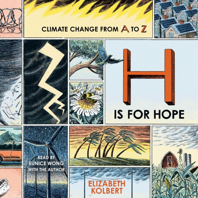 H Is for Hope : Climate Change from A to Z, eAudiobook MP3 eaudioBook