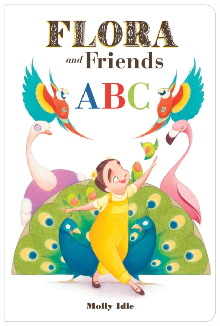 Flora and Friends ABC, Board book Book