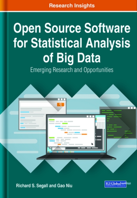 Open Source Software for Statistical Analysis of Big Data : Emerging Research and Opportunities, Hardback Book
