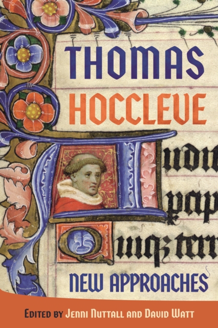 Thomas Hoccleve: New Approaches, PDF eBook