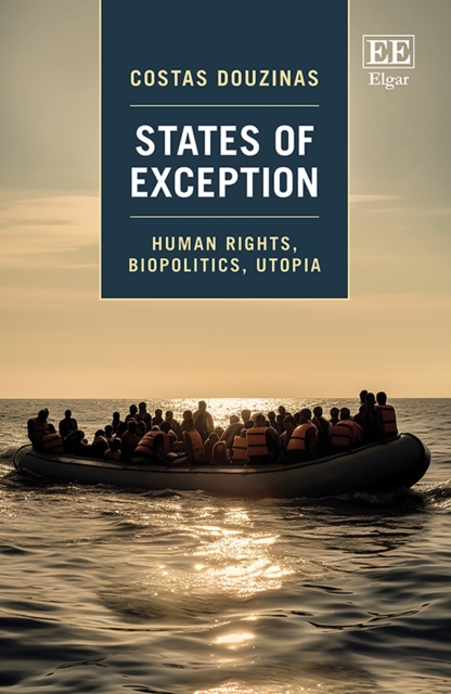 States of Exception : Human Rights, Biopolitics, Utopia, Hardback Book