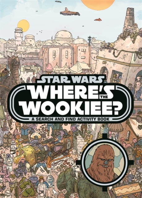 Where's the Wookiee?, Paperback / softback Book