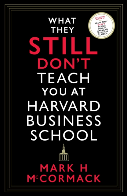 What They Still Don't Teach You At Harvard Business School, EPUB eBook