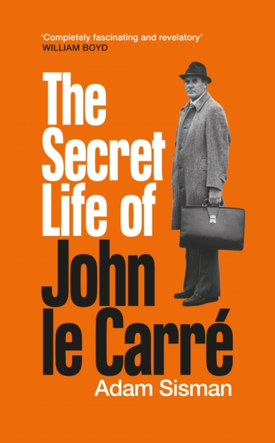 The Secret Life of John le Carre, Hardback Book