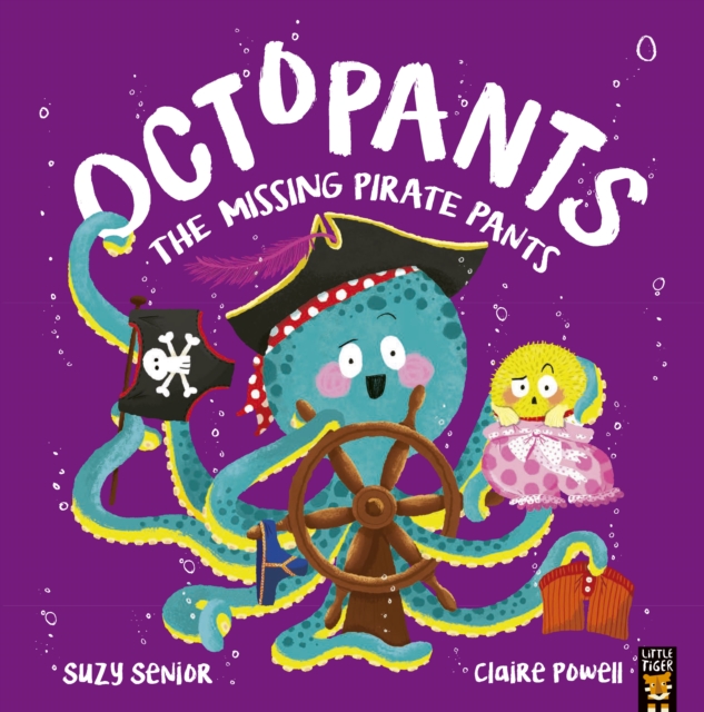 Octopants: The Missing Pirate Pants, Paperback / softback Book